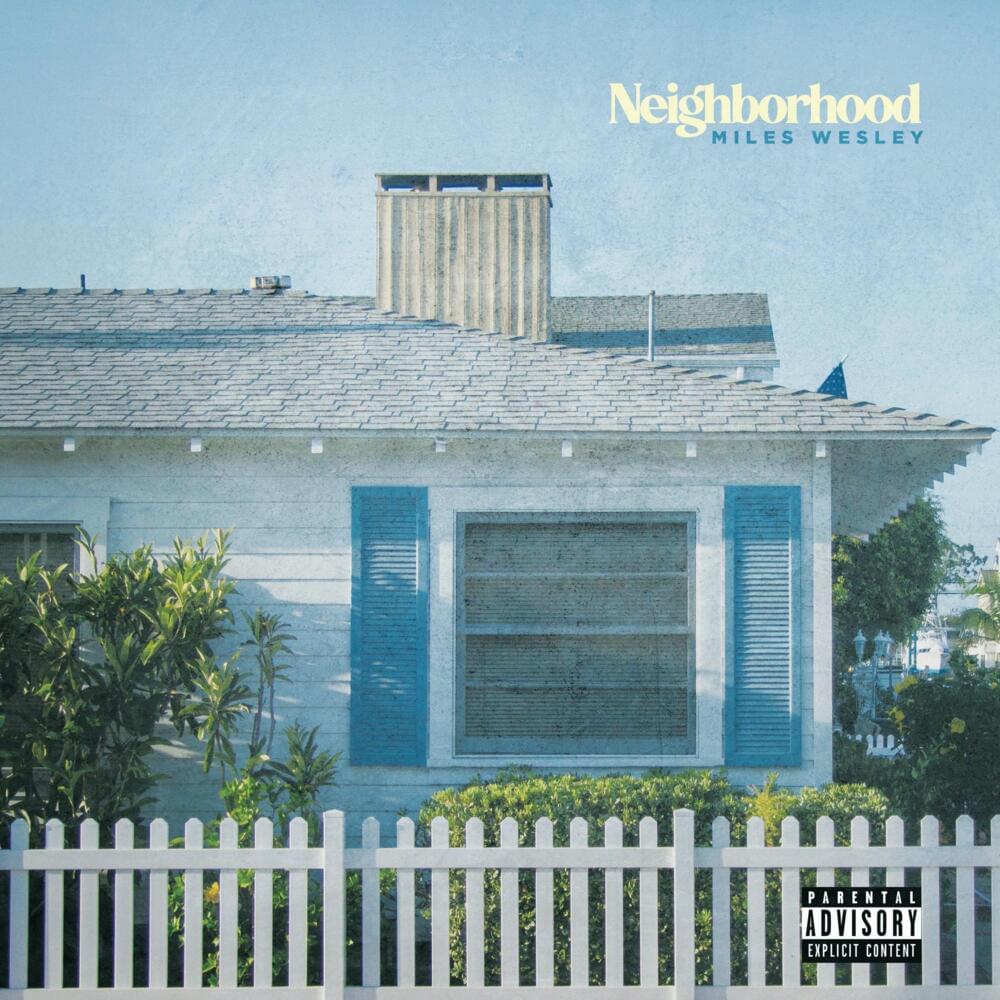 Neighborhood by Miles Wesley