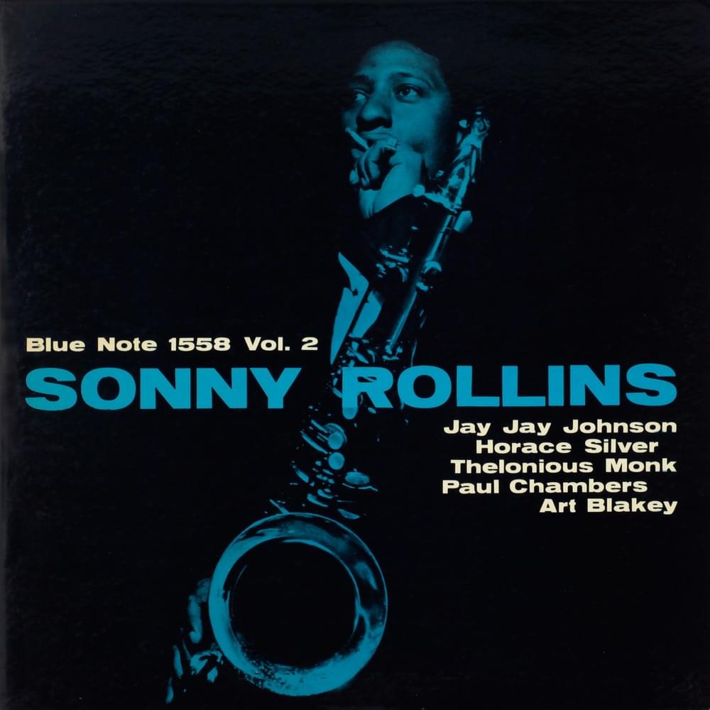 Why Don’t I by Sonny Rollins