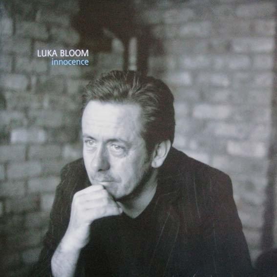 No Matter Where You Go, There You Are by Luka Bloom