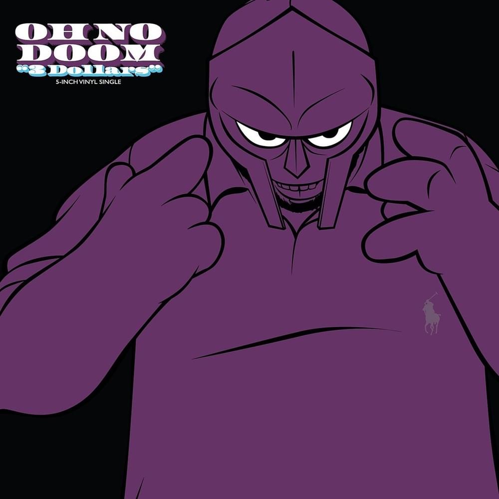 Album cover art for "3 Dollars" by Oh No & MF DOOM