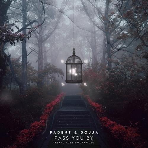 pass you by by FADENT
