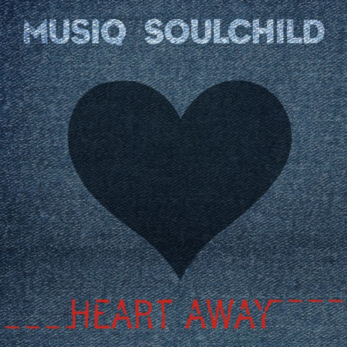 Album cover art for "Heart Away" by Musiq Soulchild