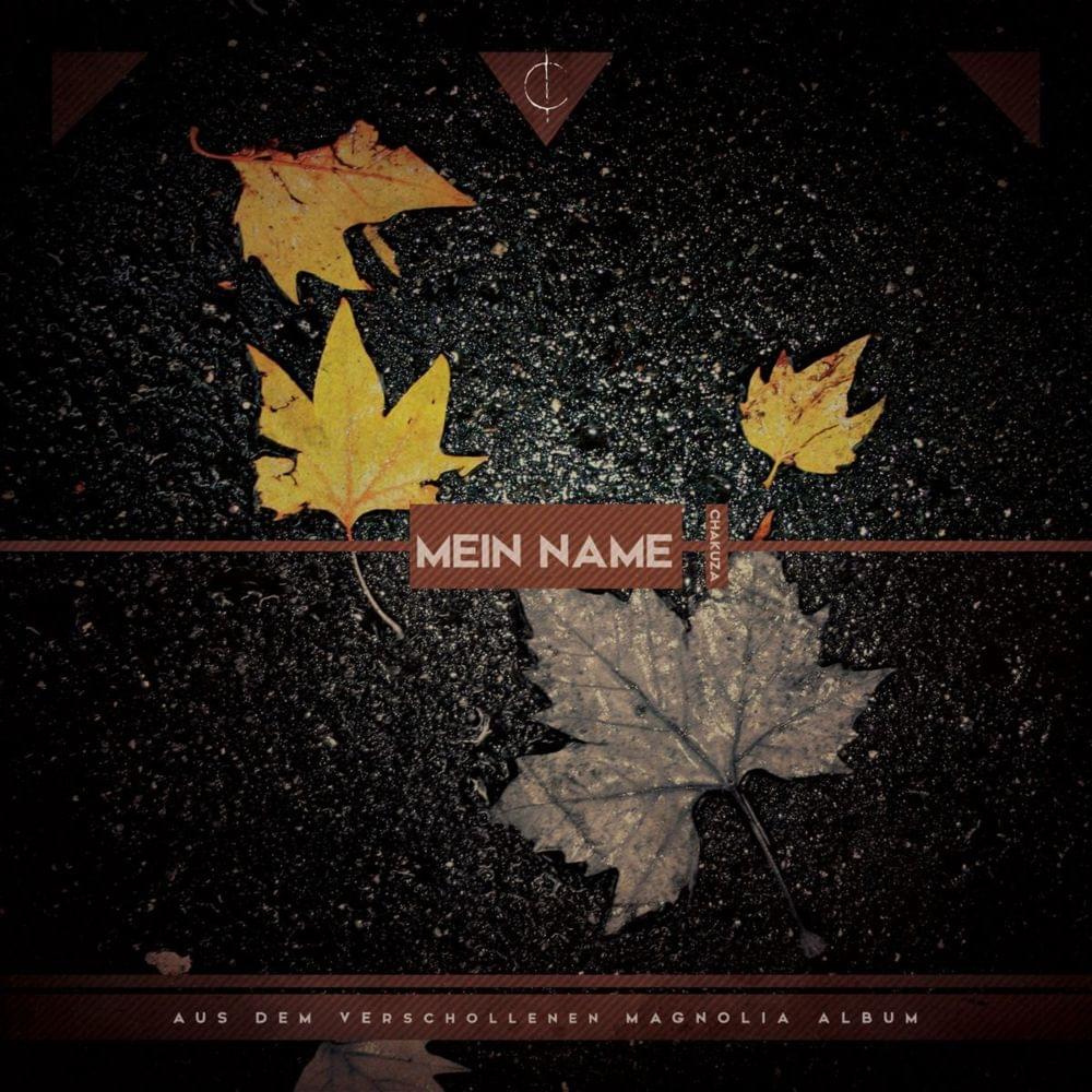 Album cover art for "Mein Name" by Chakuza