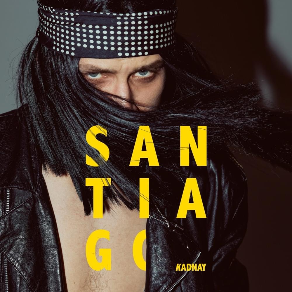 Album cover art for "Santiago" by KADNAY