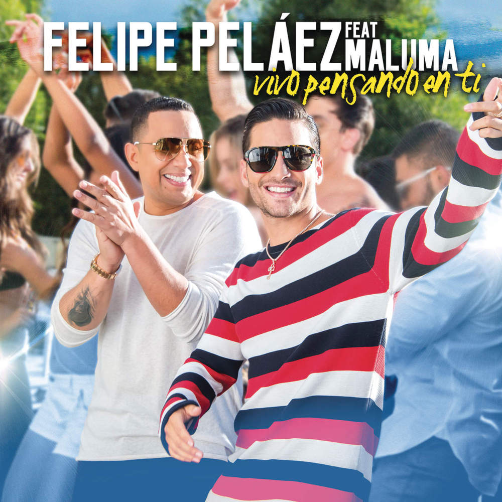 Vivo Pensando En Ti by Felipe Peláez