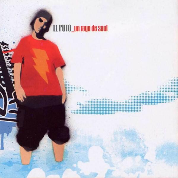 Album cover art for "Un rayo de soul" by El Puto Coke