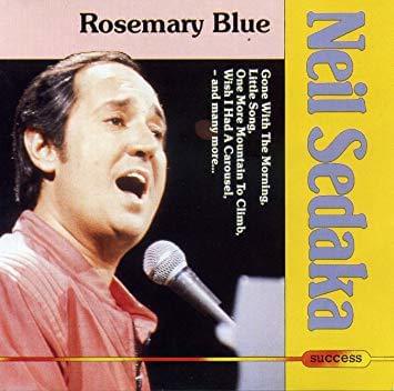 Album cover art for "Rosemary Blue" by Neil Sedaka