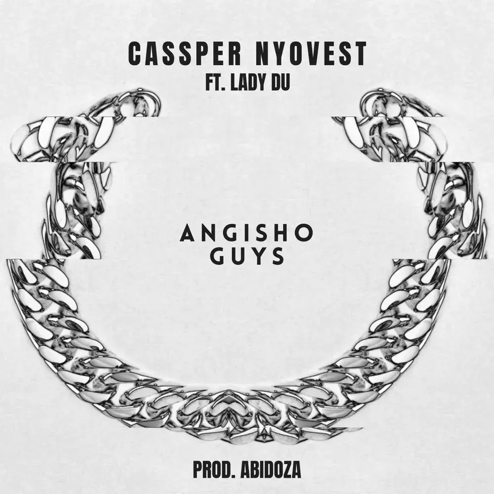 Album cover art for "Angisho Guys" by Cassper Nyovest & Lady Du