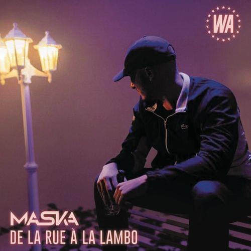 Album cover art for "De la rue � la lambo" by Maska