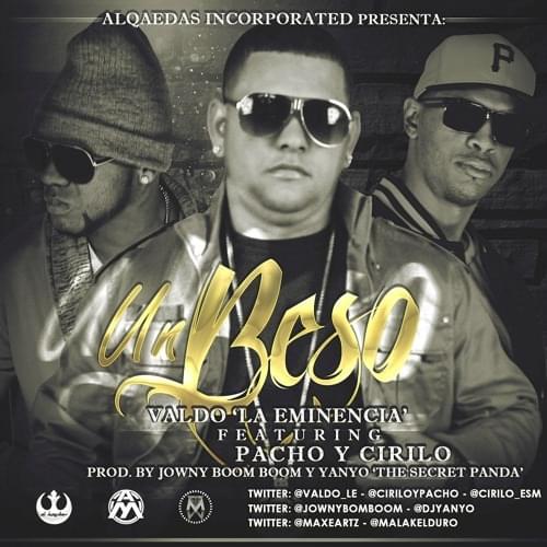 Album cover art for "Un Beso" by Pacho & Cirilo & Valdo La Eminencia