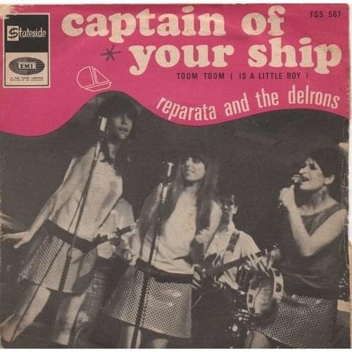 Album cover art for "Captain of Your Ship" by Reparata & The Delrons