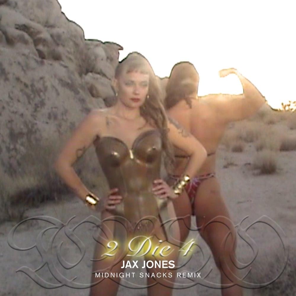 Album cover art for "2 Die 4 (Jax Jones Midnight Snacks Remix)" by Tove Lo