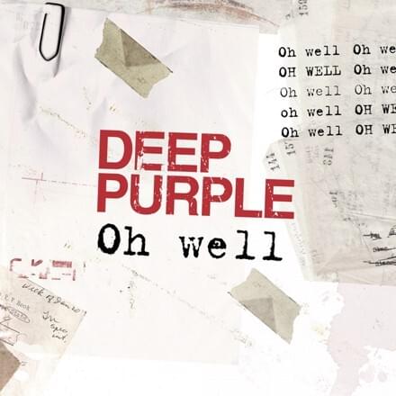 Album cover art for "Oh Well" by Deep Purple