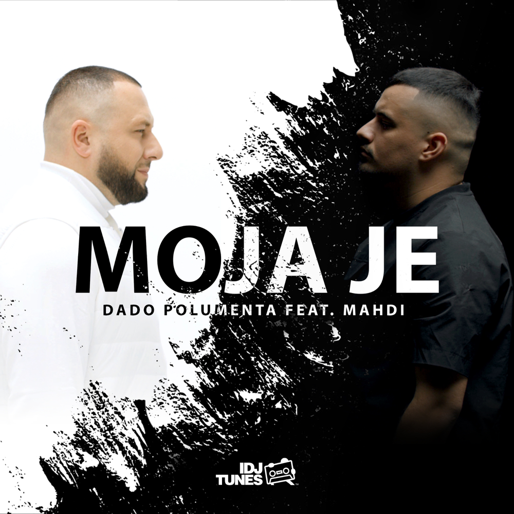Moja je by Dado Polumenta