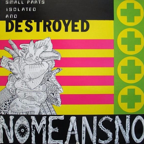Cover image for Small Parts Isolated and Destroyed