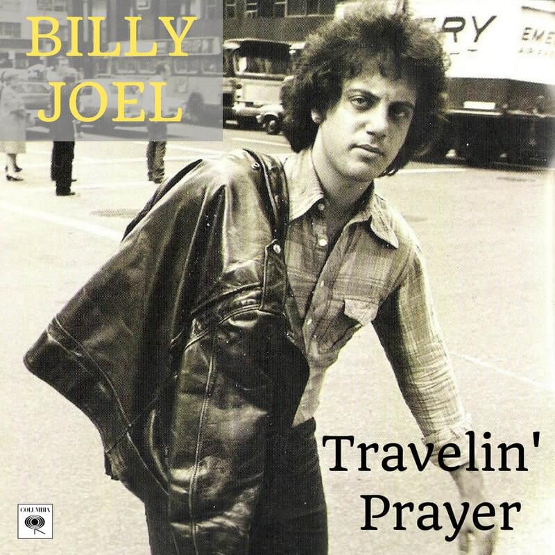 Album cover art for "Travelin’ Prayer" by Billy Joel