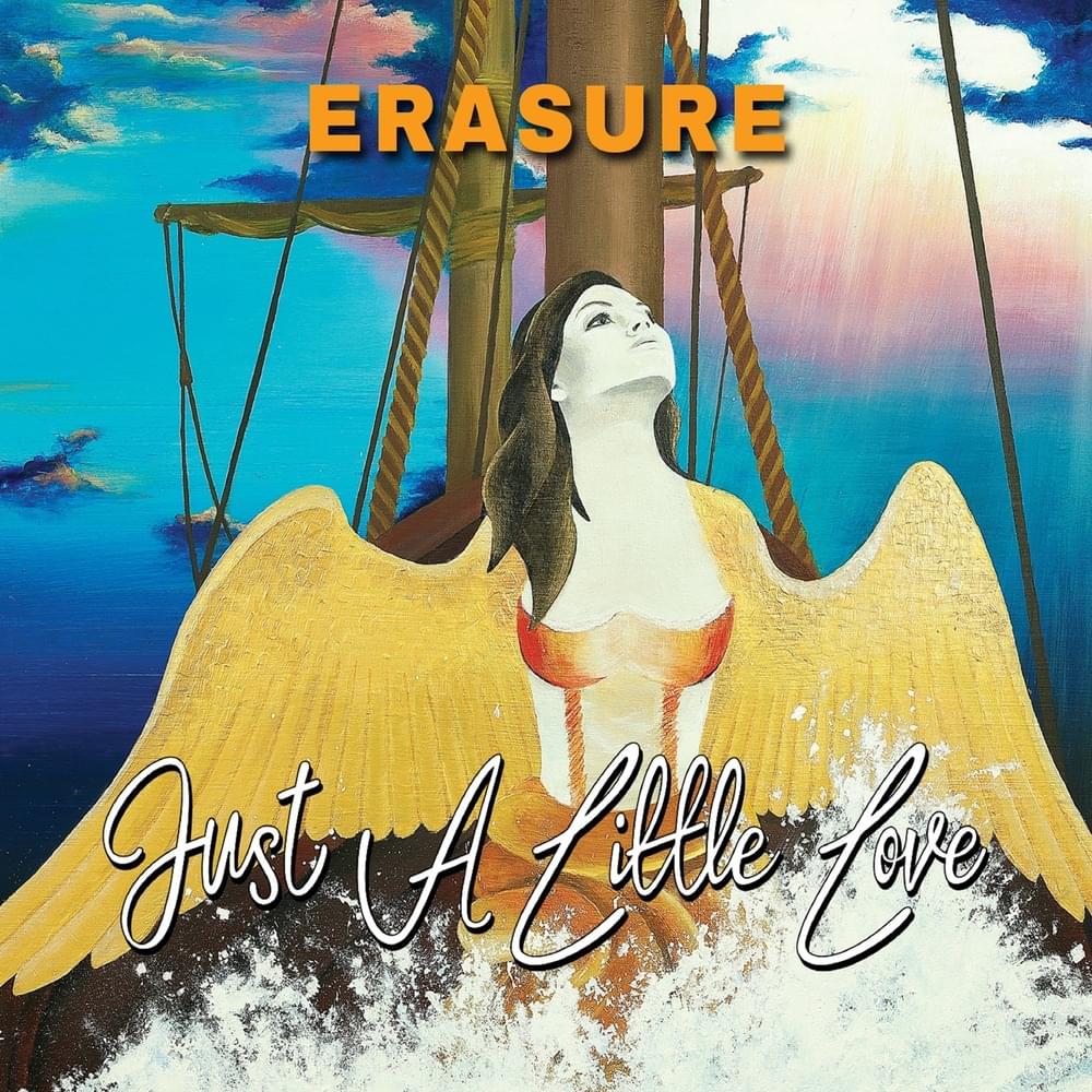 Album cover art for "Just a Little Love" by Erasure