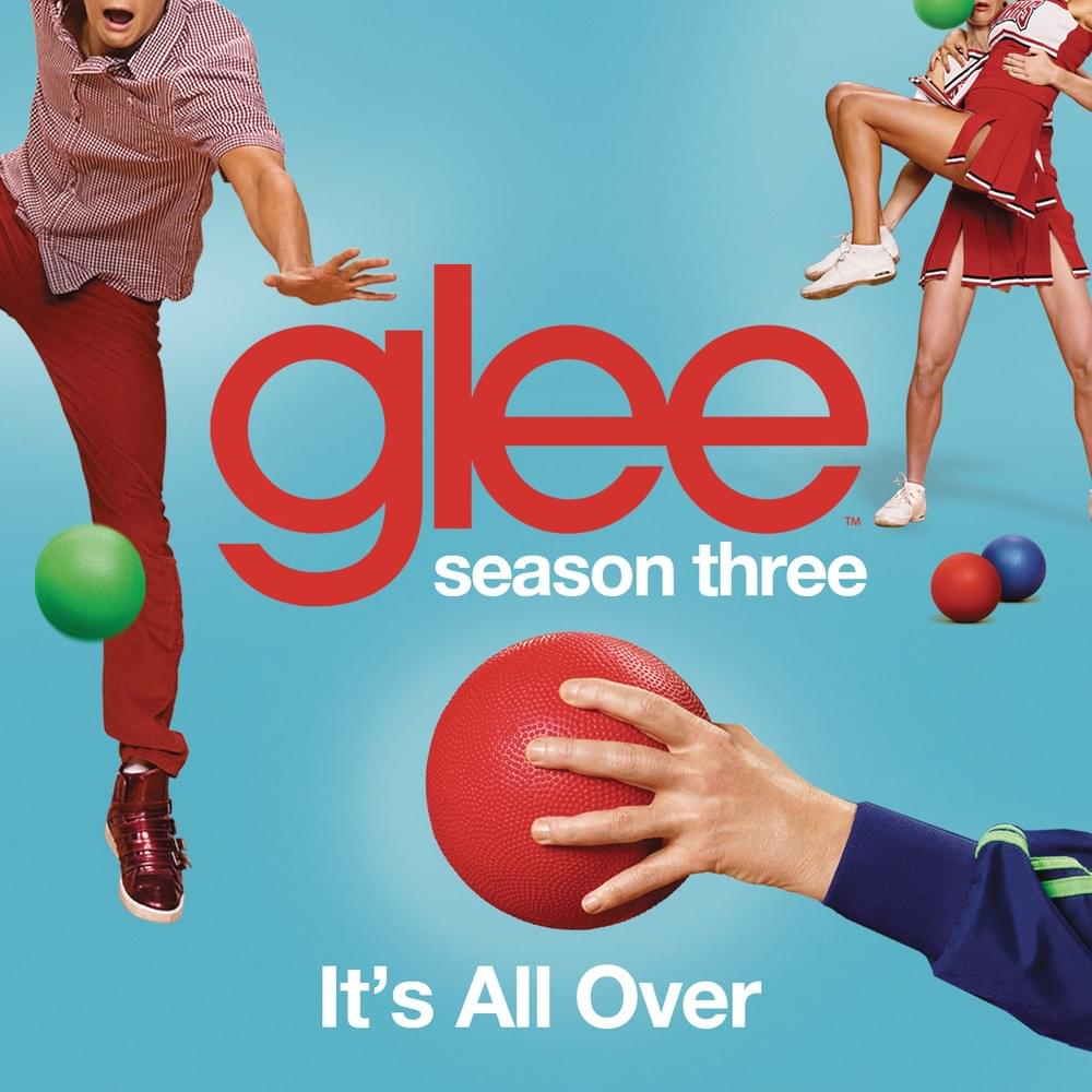 Album cover art for "It’s All Over" by Glee Cast