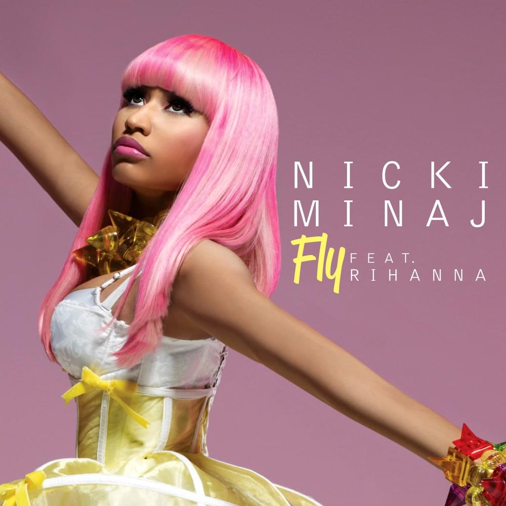 Album cover art for "Fly" by Nicki Minaj & Rihanna