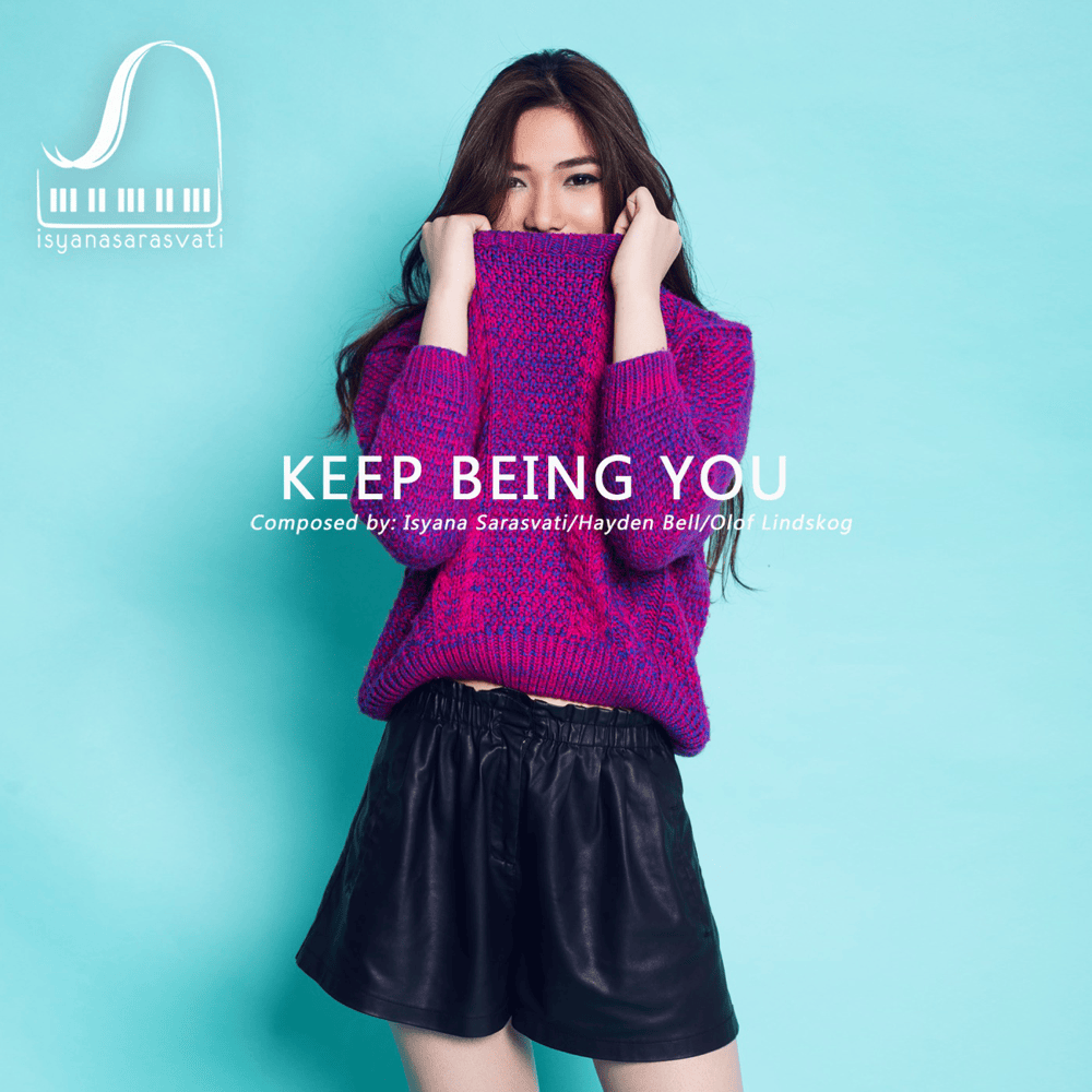 Album cover art for "Keep Being You" by Isyana Sarasvati