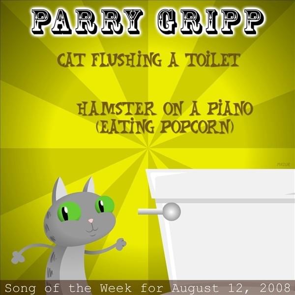 Album cover art for "Cat Flushing a Toilet" by Parry Gripp