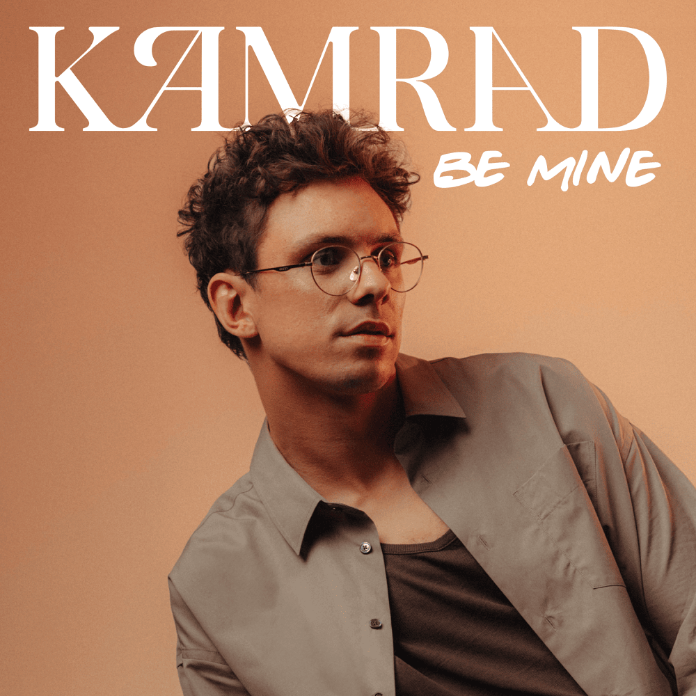 Be Mine by KAMRAD