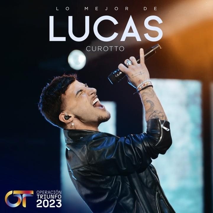 Cover image for Lo Mejor de Lucas Curotto (Operación Triunfo 2023)