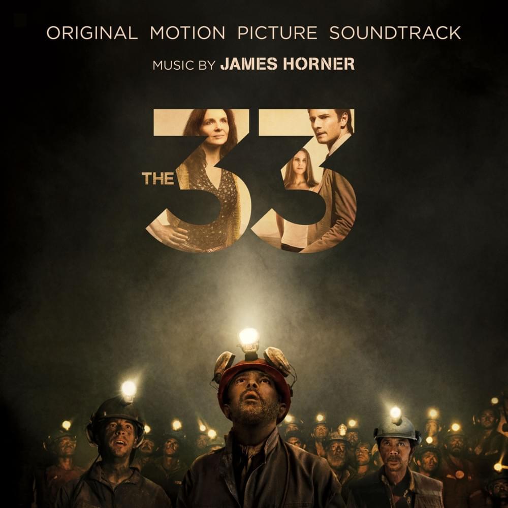 Cover image for The 33 (Original Motion Picture Soundtrack)