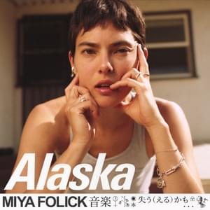 Album cover art for "Alaska" by Miya Folick