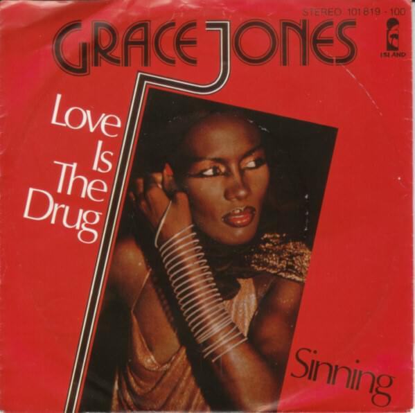 Album cover art for "Love Is the Drug" by Grace Jones