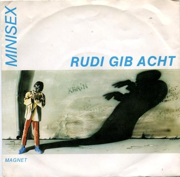 Rudi gib acht by Minisex
