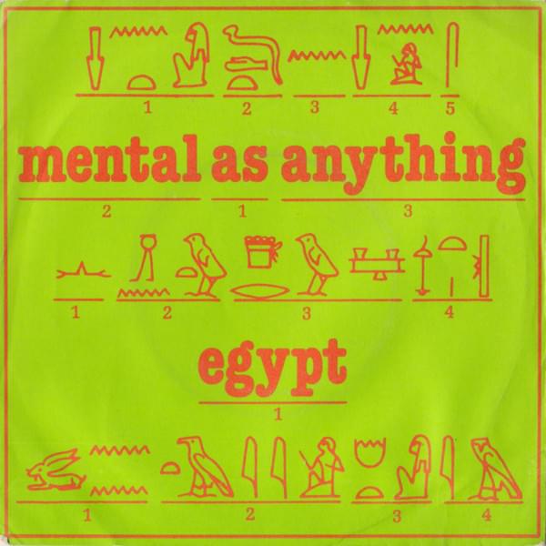Album cover art for "Egypt" by Mental As Anything