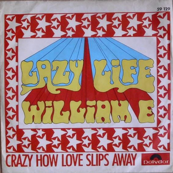 Album cover art for "Lazy Life" by William E