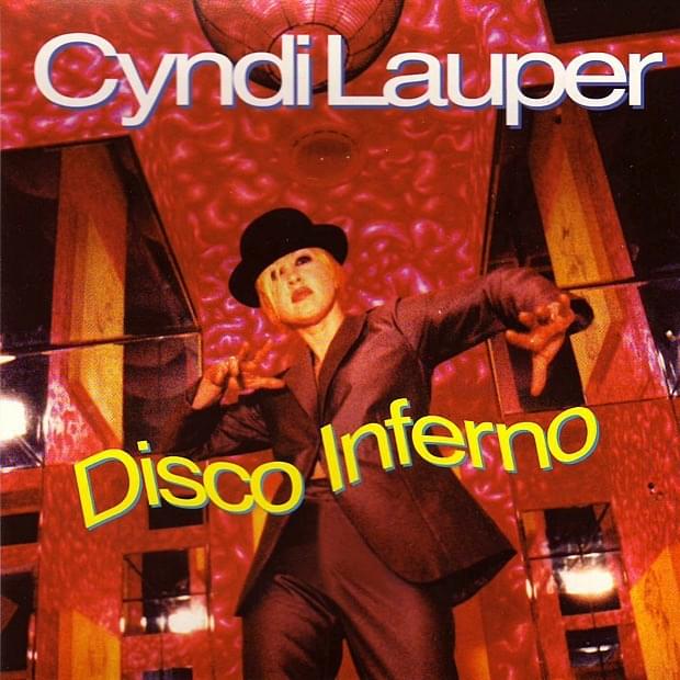 Album cover art for "Disco Inferno" by Cyndi Lauper