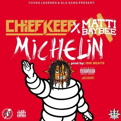 Album cover art for "Michelin" by Chief Keef & Matti Baybee