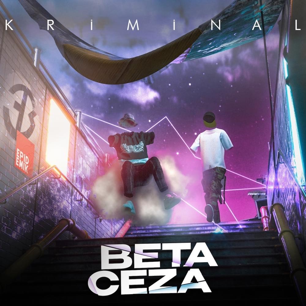 Kriminal by Beta Berk Bayındır