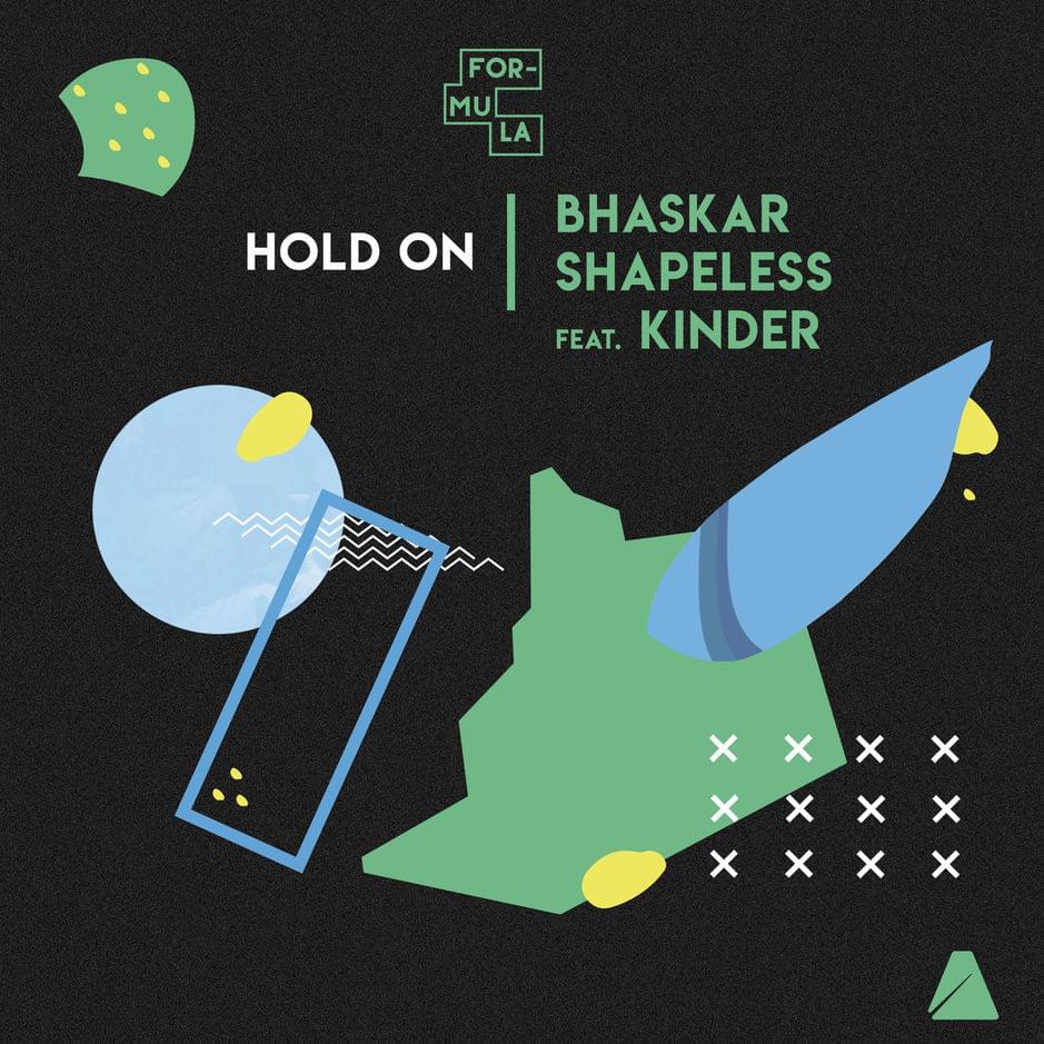 Hold On by Bhaskar