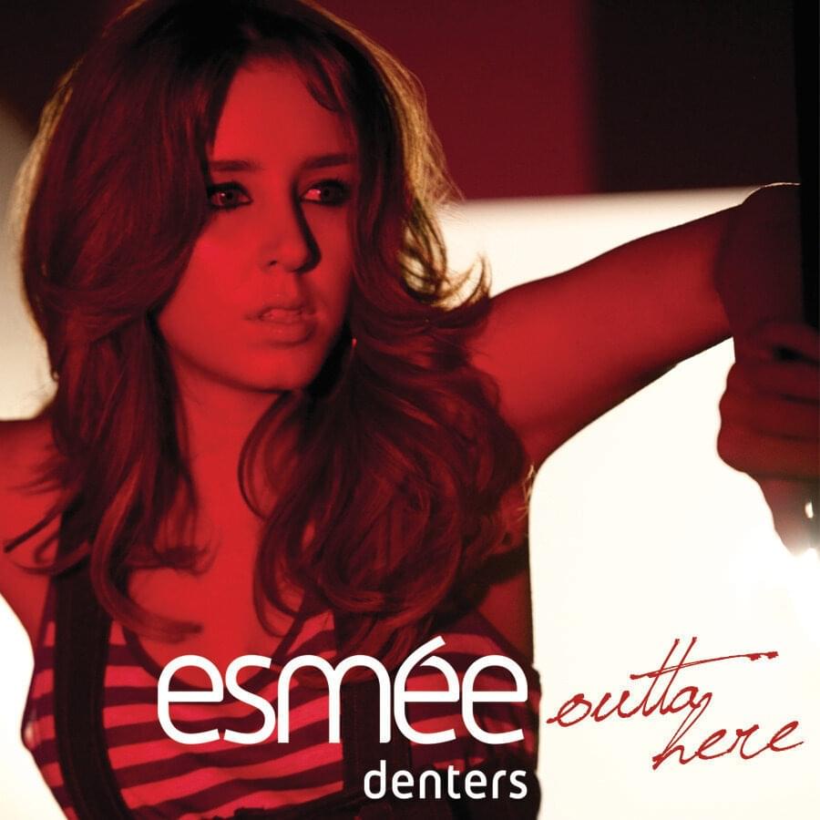Album cover art for "Outta Here" by Esmée Denters