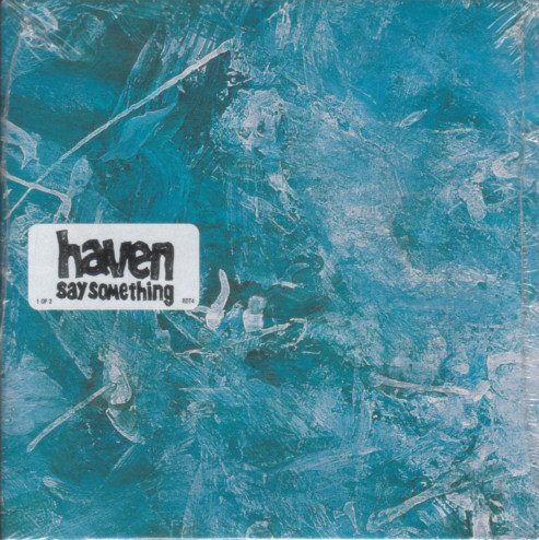 Say Something by Haven