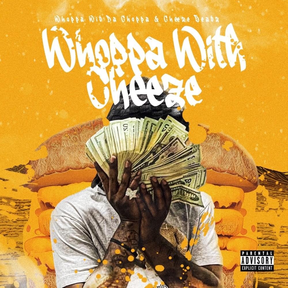 Cover image for Whoppa With Cheeze