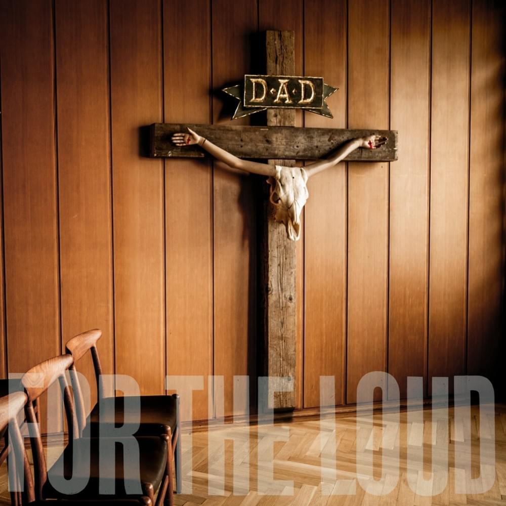 No Doubt About It by D-A-D