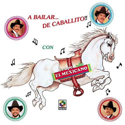 No Bailes De Caballito by Mi Banda El Mexicano