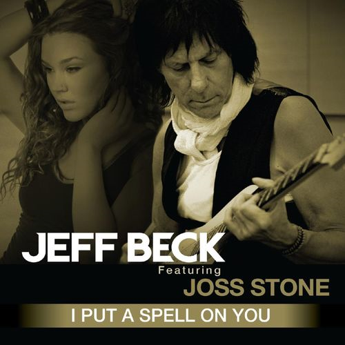 Album cover art for "I Put a Spell On You" by Jeff Beck & Joss Stone