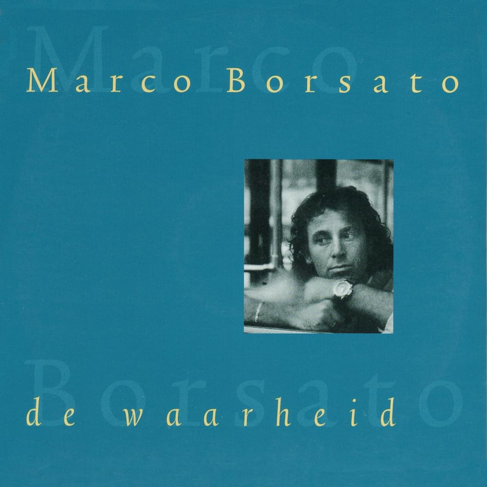 Album cover art for "De Waarheid" by Marco Borsato