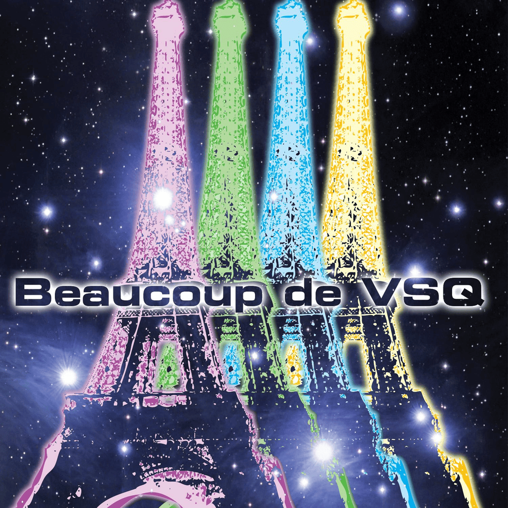 Cover image for Beaucoup de VSQ