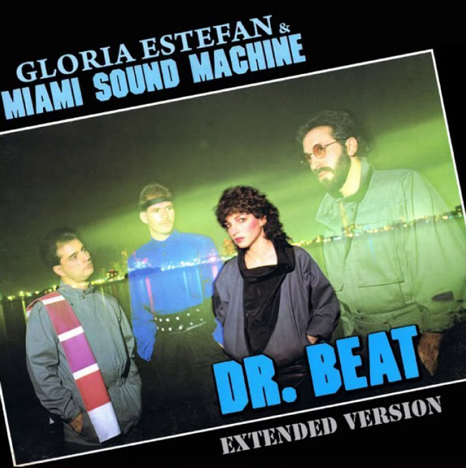 Album cover art for "Dr. Beat (Extended Version)" by Gloria Estefan & Miami Sound Machine