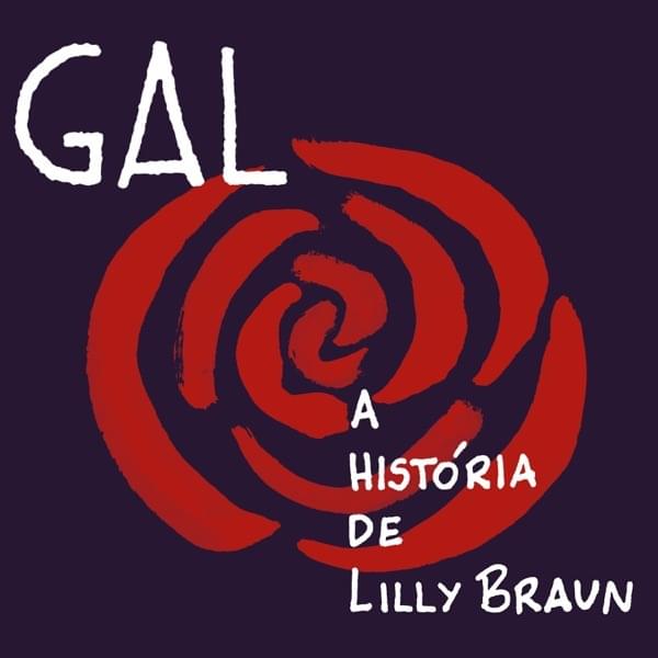 Album cover art for "A História de Lily Braun" by Gal Costa