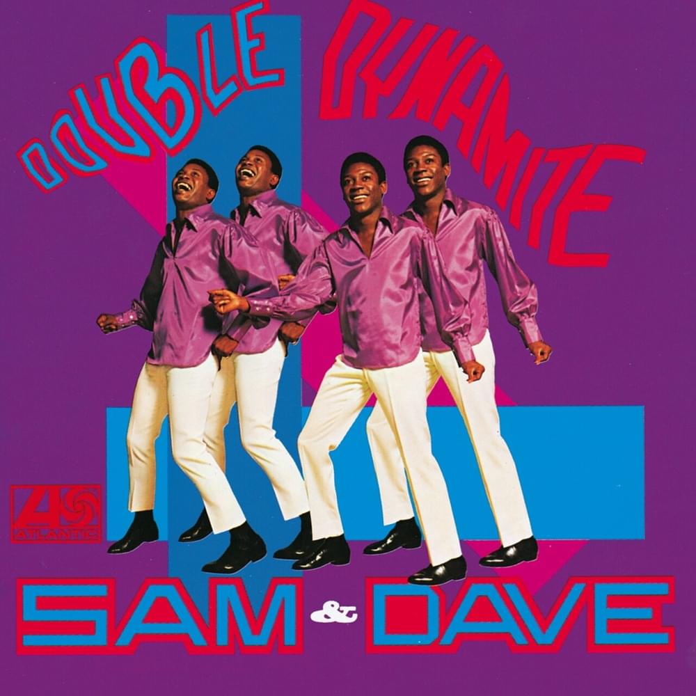 When Something Is Wrong With My Baby by Sam & Dave