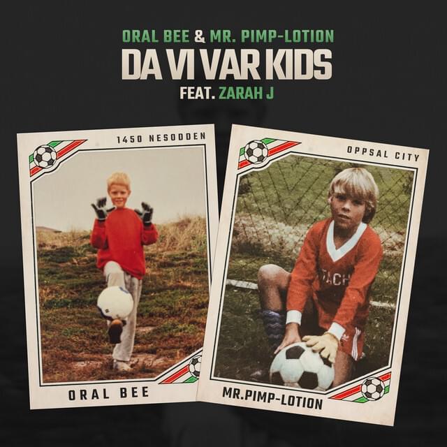 Album cover art for "Da Vi Var Kids" by Oral Bee & Zarah J & Mr. Pimp-Lotion