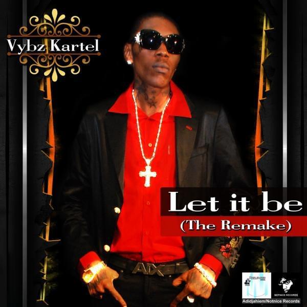 Album cover art for "Let It Be" by Vybz Kartel